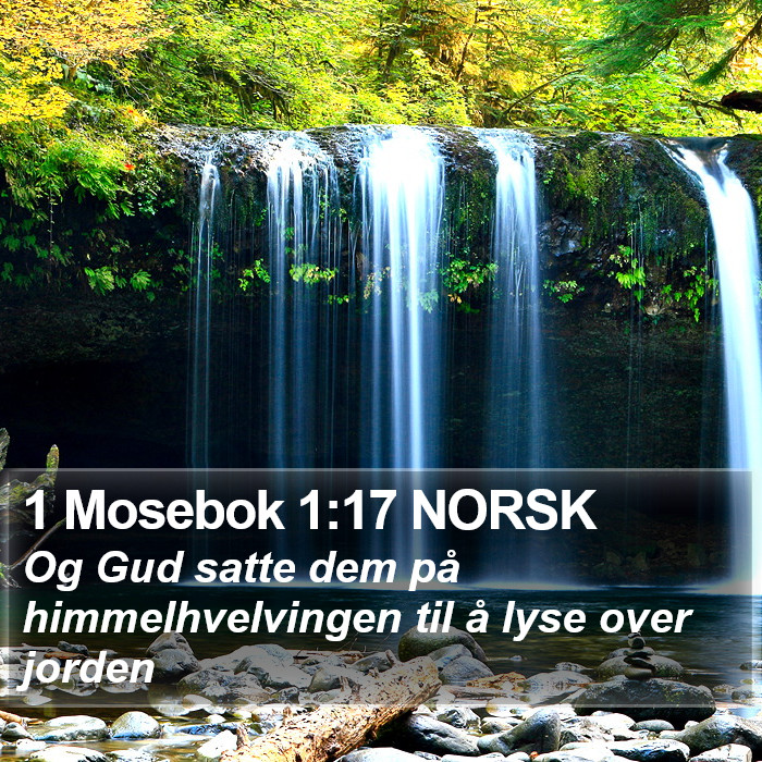 1 Mosebok 1:17 NORSK Bible Study