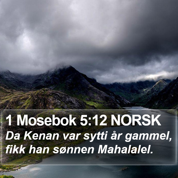 1 Mosebok 5:12 NORSK Bible Study