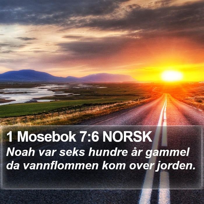 1 Mosebok 7:6 NORSK Bible Study