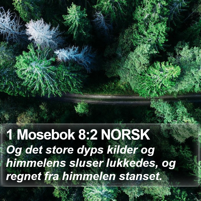 1 Mosebok 8:2 NORSK Bible Study