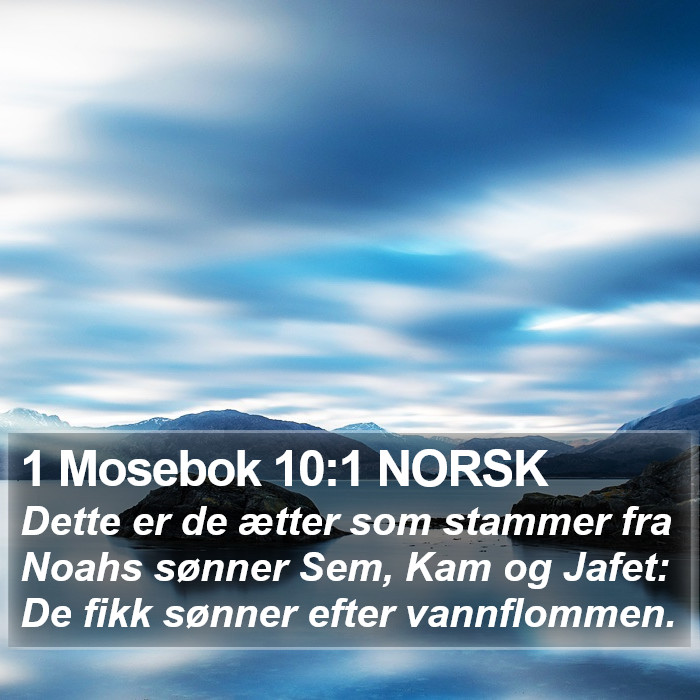 1 Mosebok 10:1 NORSK Bible Study