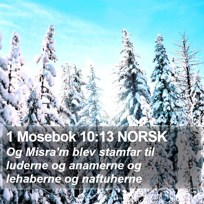 1 Mosebok 10:13 NORSK Bible Study