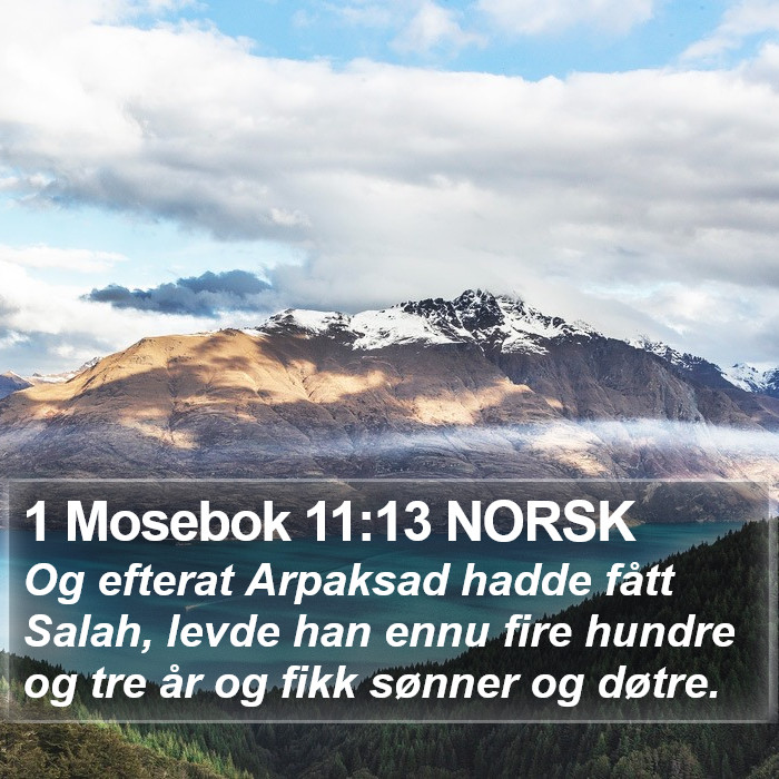 1 Mosebok 11:13 NORSK Bible Study