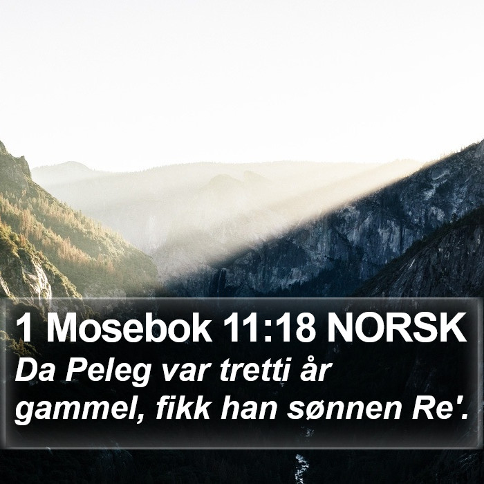 1 Mosebok 11:18 NORSK Bible Study