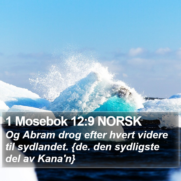 1 Mosebok 12:9 NORSK Bible Study