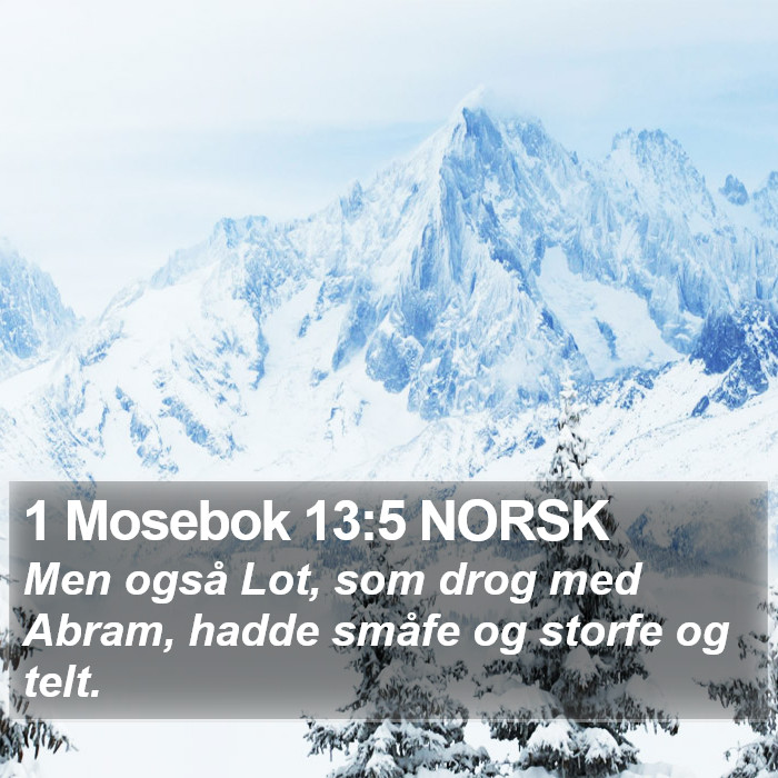 1 Mosebok 13:5 NORSK Bible Study