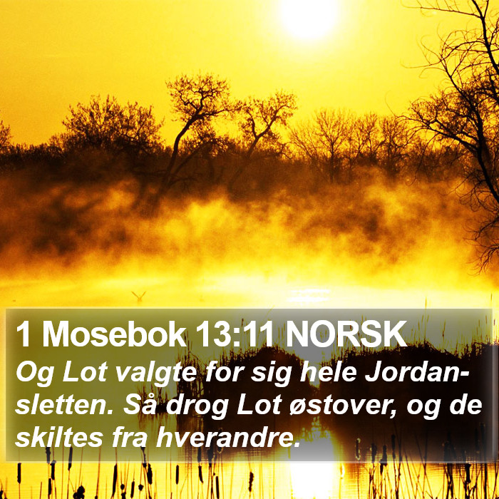 1 Mosebok 13:11 NORSK Bible Study