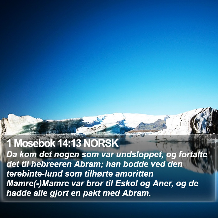 1 Mosebok 14:13 NORSK Bible Study