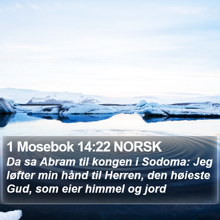 1 Mosebok 14:22 NORSK Bible Study