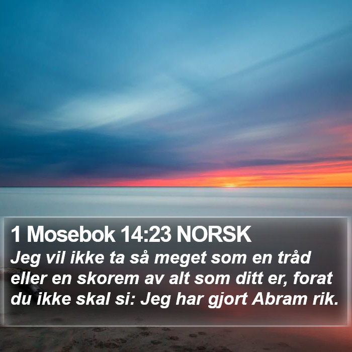 1 Mosebok 14:23 NORSK Bible Study