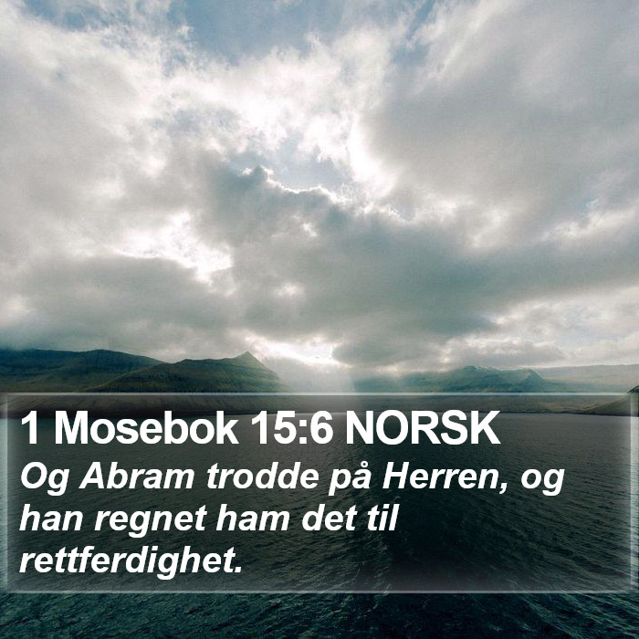 1 Mosebok 15:6 NORSK Bible Study