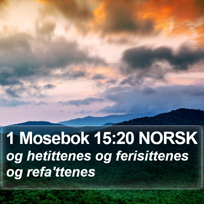 1 Mosebok 15:20 NORSK Bible Study