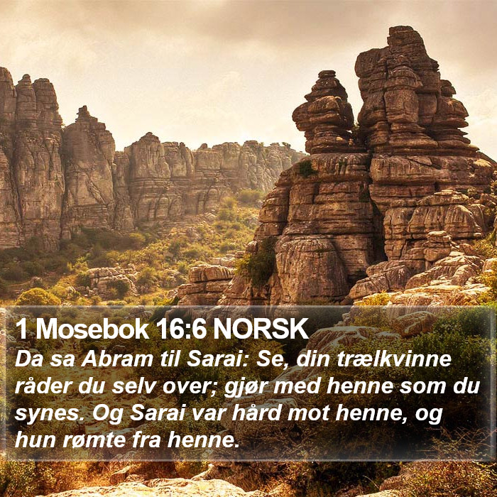 1 Mosebok 16:6 NORSK Bible Study