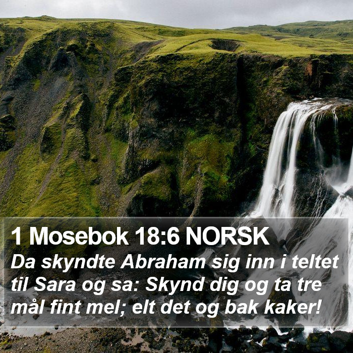 1 Mosebok 18:6 NORSK Bible Study