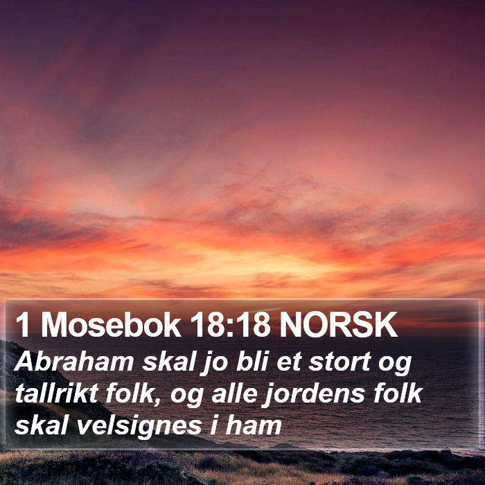 1 Mosebok 18:18 NORSK Bible Study