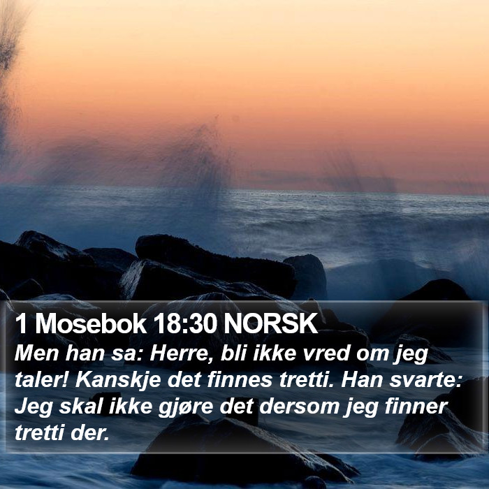 1 Mosebok 18:30 NORSK Bible Study