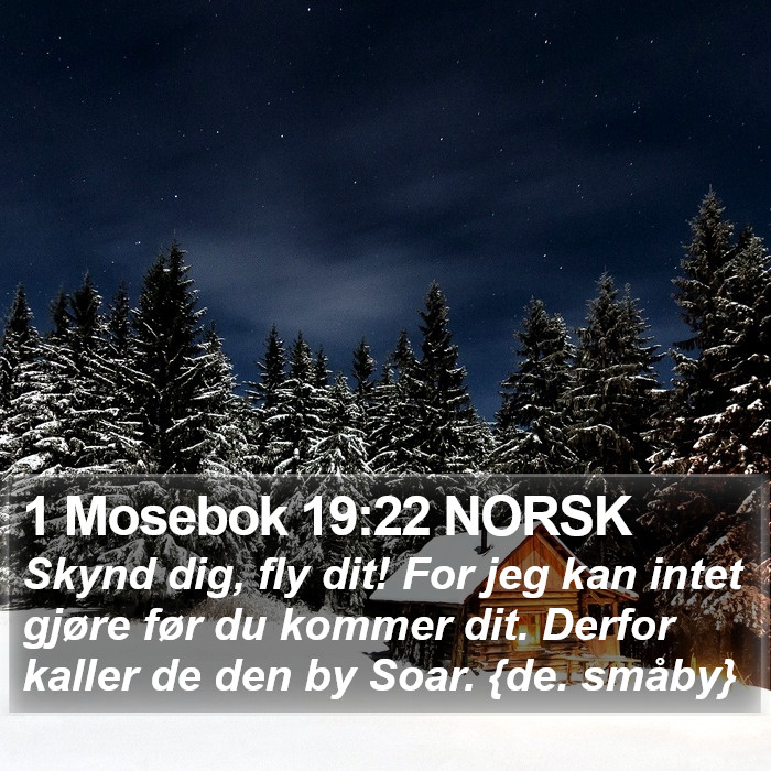 1 Mosebok 19:22 NORSK Bible Study