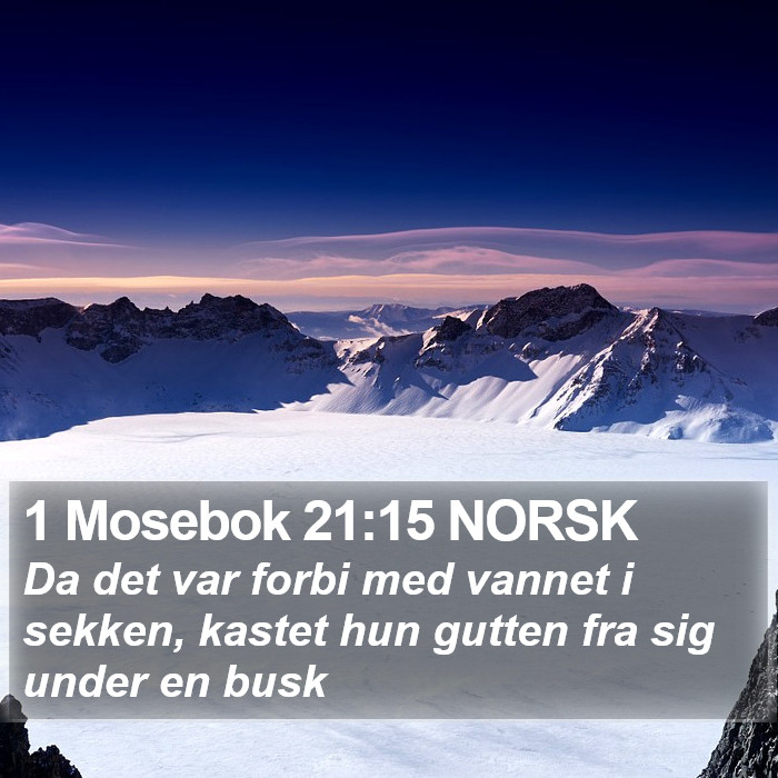 1 Mosebok 21:15 NORSK Bible Study