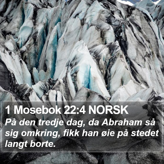 1 Mosebok 22:4 NORSK Bible Study