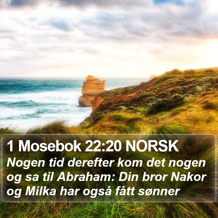 1 Mosebok 22:20 NORSK Bible Study