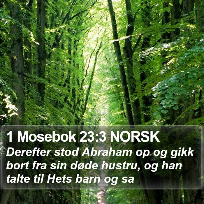 1 Mosebok 23:3 NORSK Bible Study