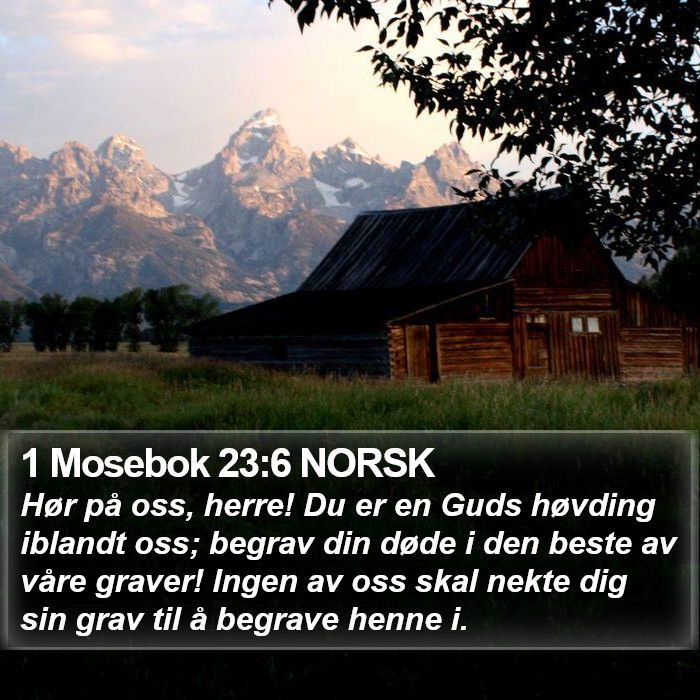 1 Mosebok 23:6 NORSK Bible Study