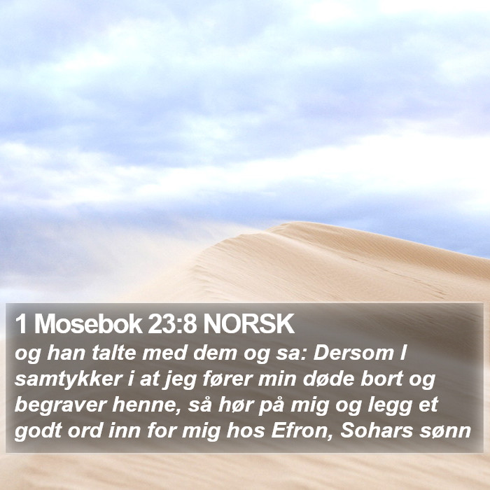 1 Mosebok 23:8 NORSK Bible Study