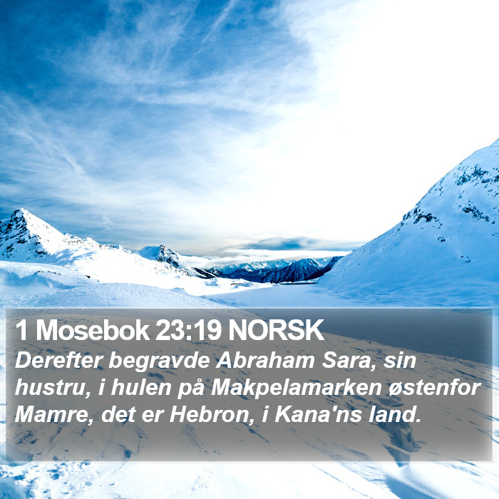 1 Mosebok 23:19 NORSK Bible Study