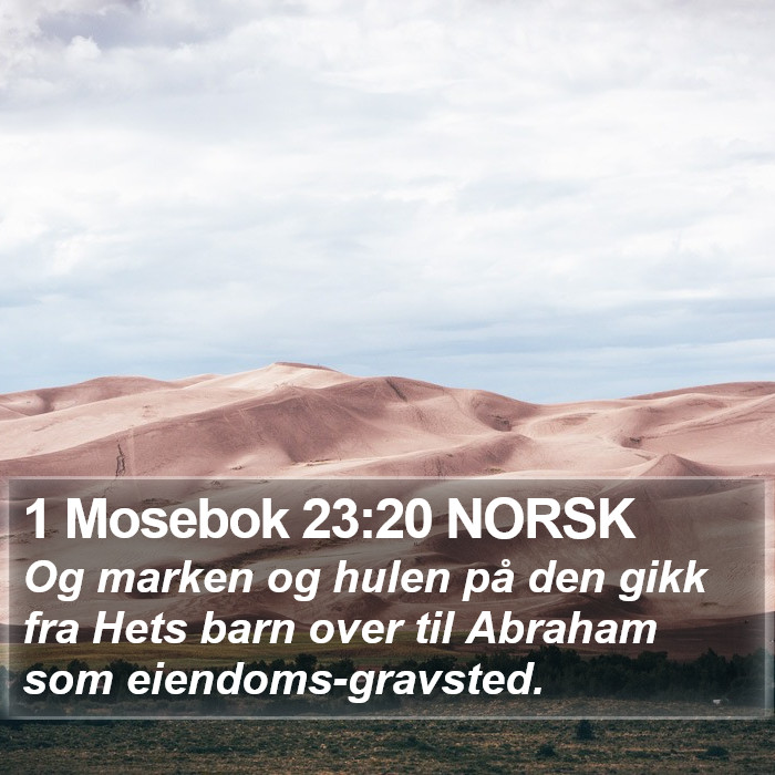 1 Mosebok 23:20 NORSK Bible Study