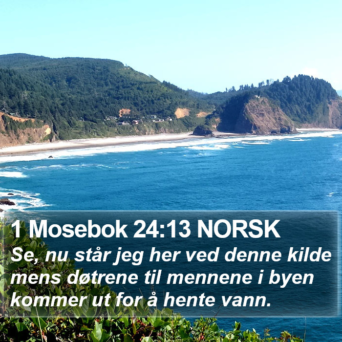 1 Mosebok 24:13 NORSK Bible Study