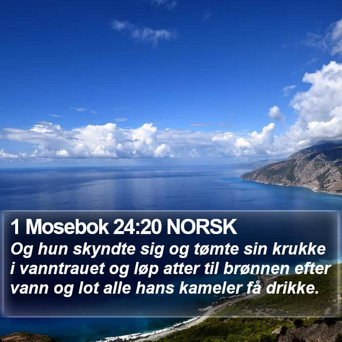 1 Mosebok 24:20 NORSK Bible Study