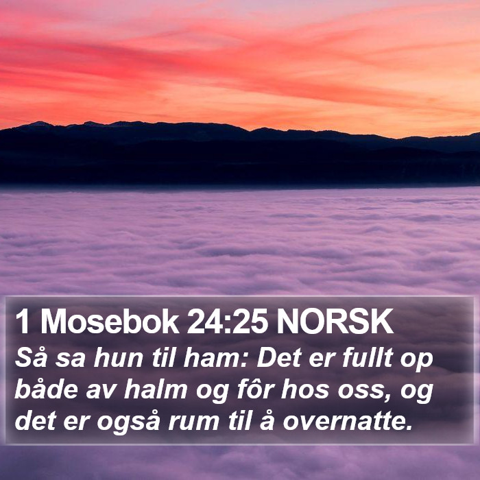 1 Mosebok 24:25 NORSK Bible Study