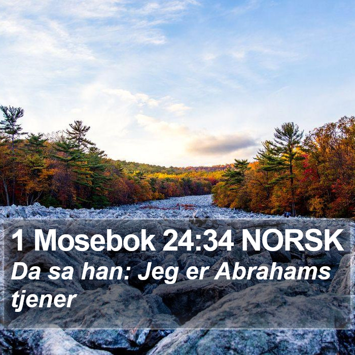 1 Mosebok 24:34 NORSK Bible Study