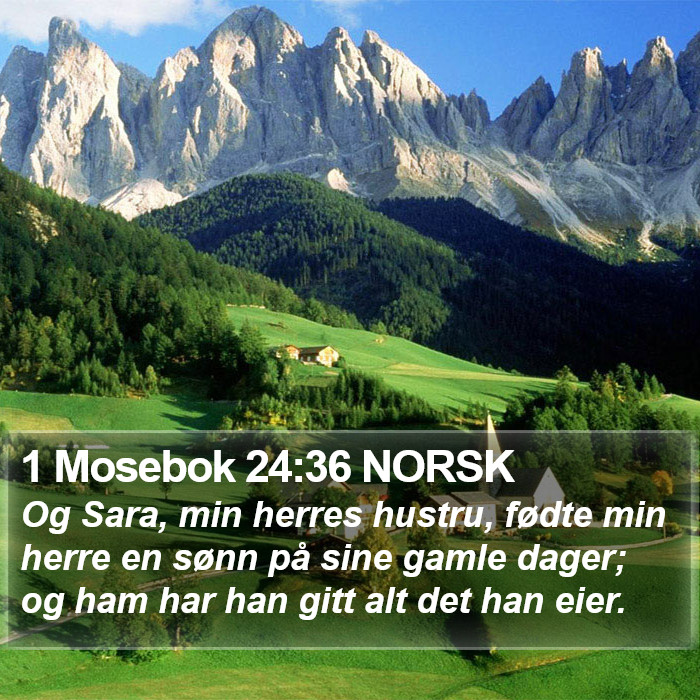 1 Mosebok 24:36 NORSK Bible Study