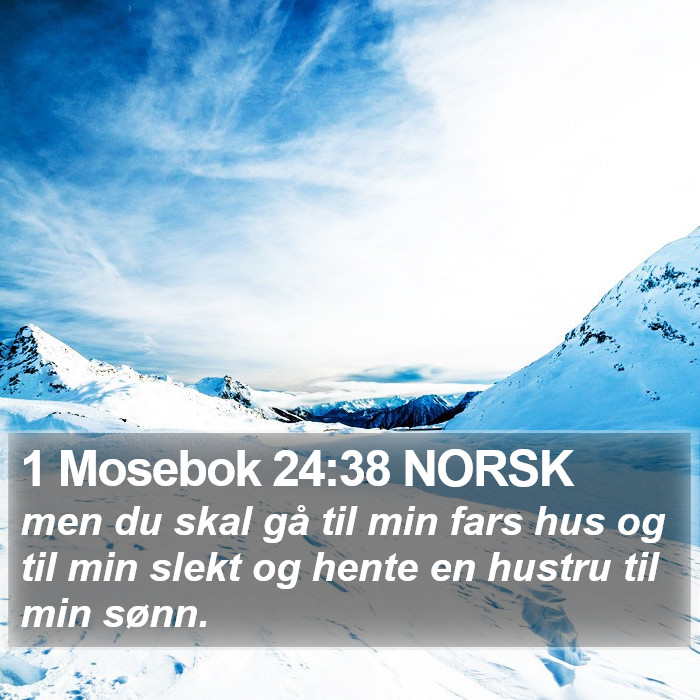 1 Mosebok 24:38 NORSK Bible Study