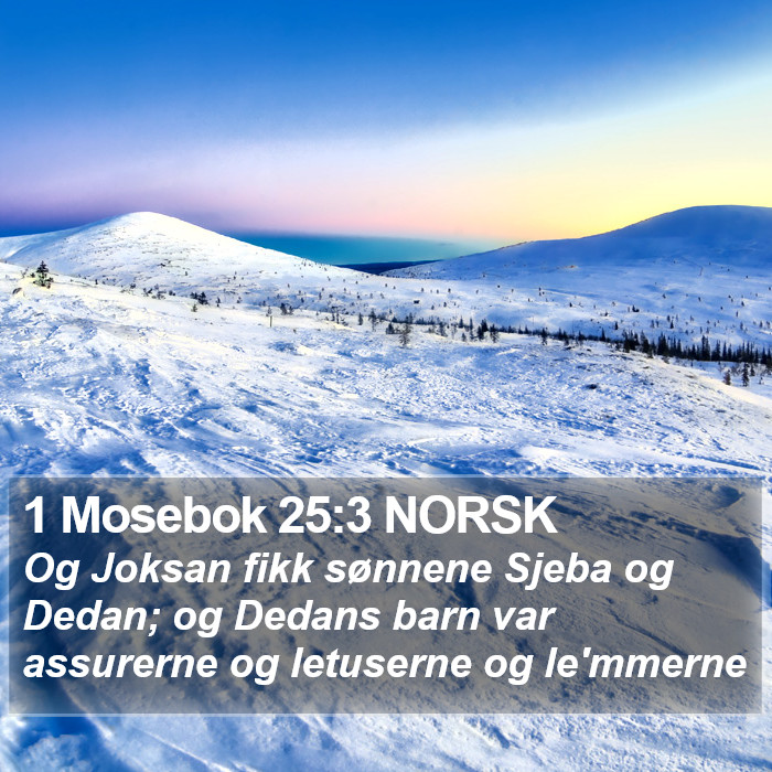 1 Mosebok 25:3 NORSK Bible Study