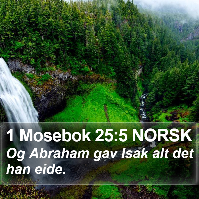 1 Mosebok 25:5 NORSK Bible Study