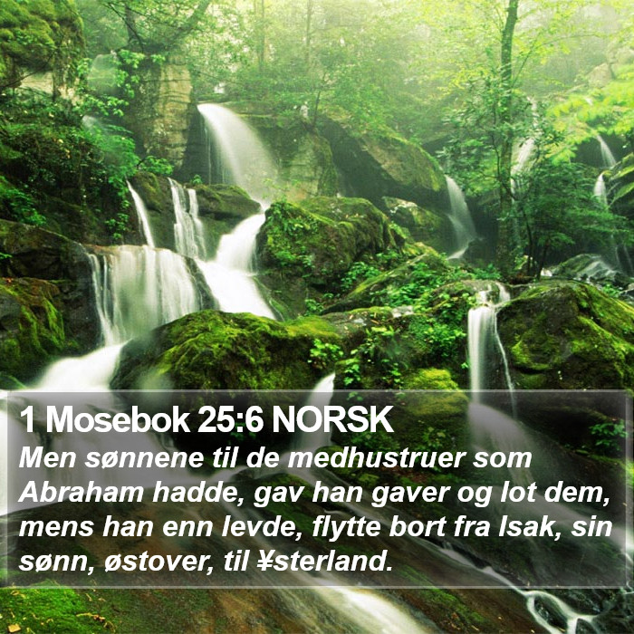 1 Mosebok 25:6 NORSK Bible Study