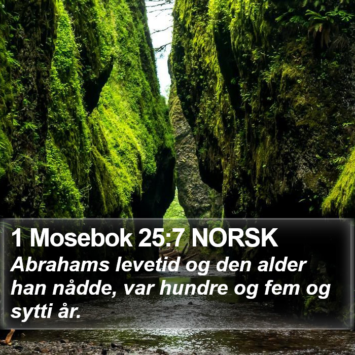 1 Mosebok 25:7 NORSK Bible Study