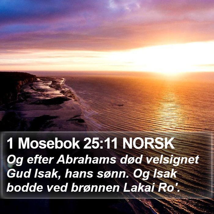 1 Mosebok 25:11 NORSK Bible Study