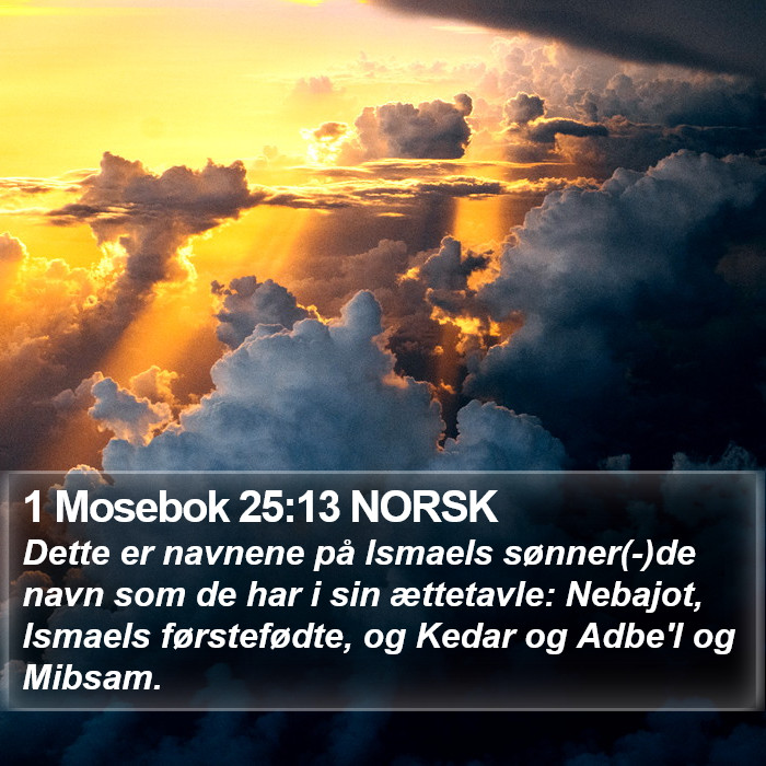 1 Mosebok 25:13 NORSK Bible Study