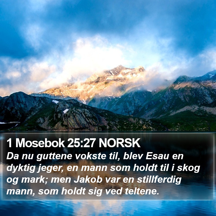 1 Mosebok 25:27 NORSK Bible Study