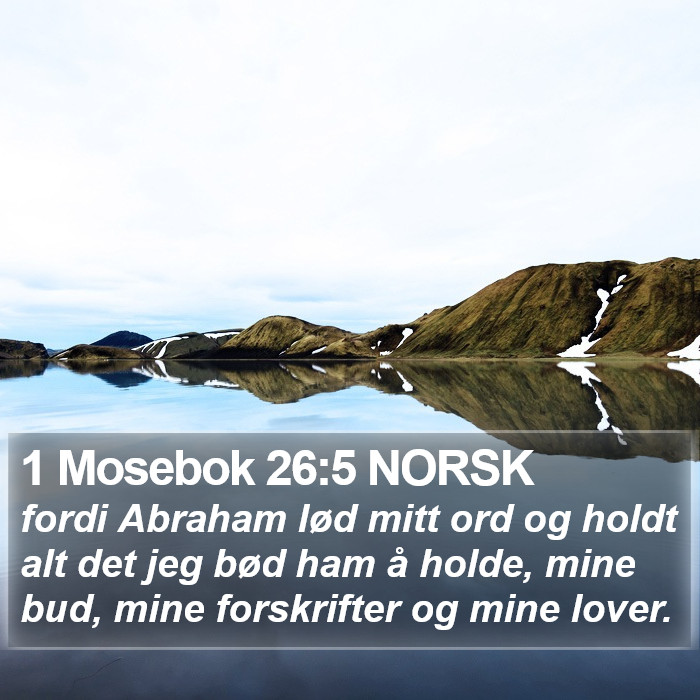 1 Mosebok 26:5 NORSK Bible Study