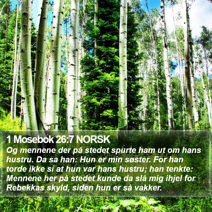 1 Mosebok 26:7 NORSK Bible Study