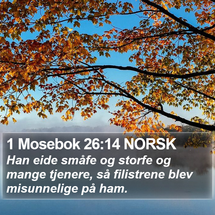 1 Mosebok 26:14 NORSK Bible Study