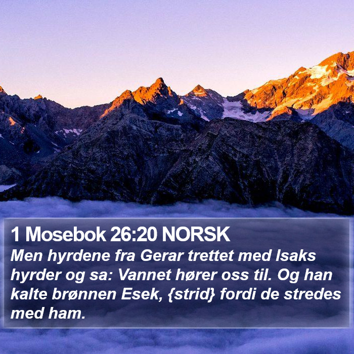 1 Mosebok 26:20 NORSK Bible Study