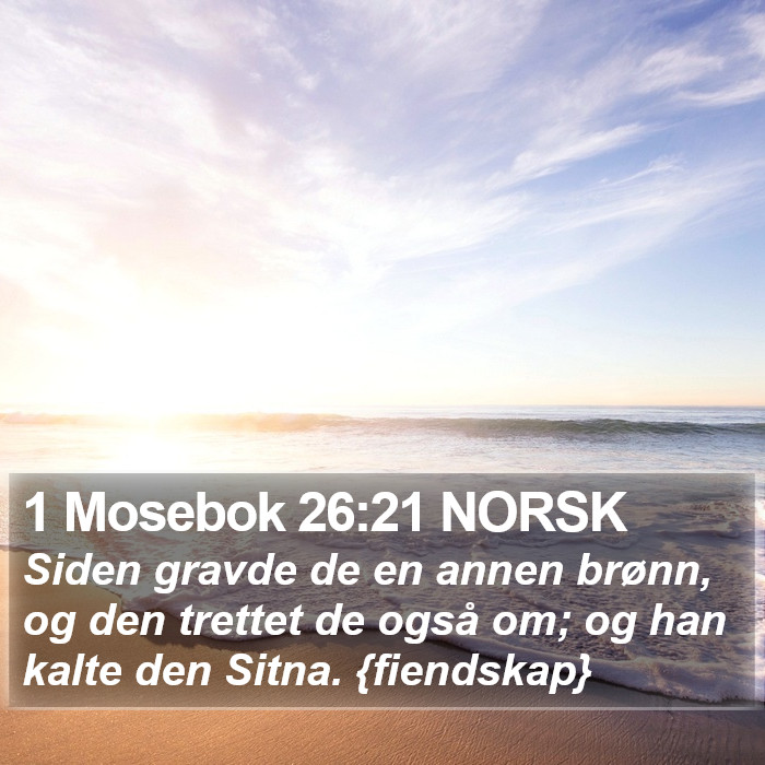 1 Mosebok 26:21 NORSK Bible Study