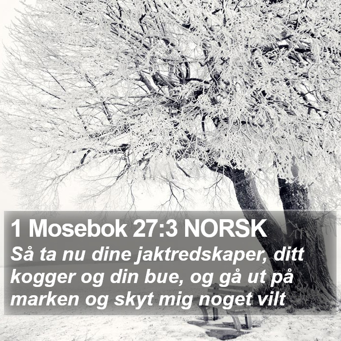 1 Mosebok 27:3 NORSK Bible Study