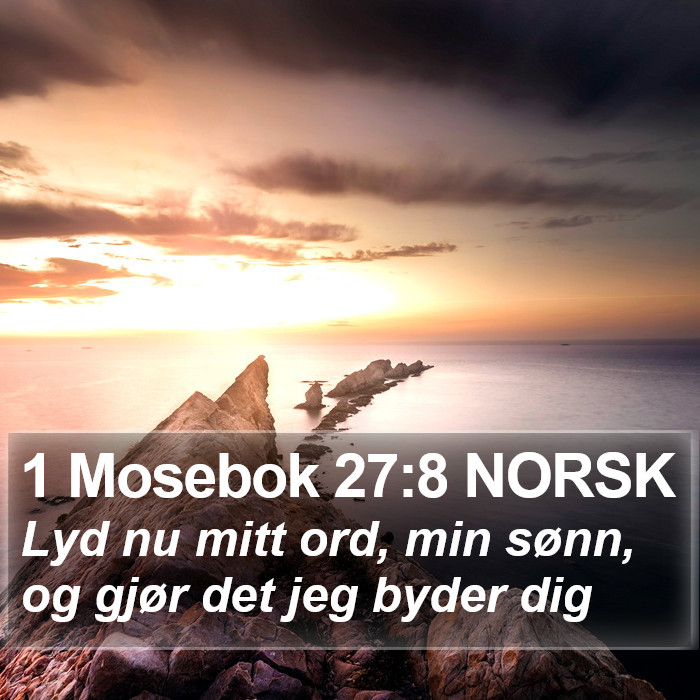 1 Mosebok 27:8 NORSK Bible Study