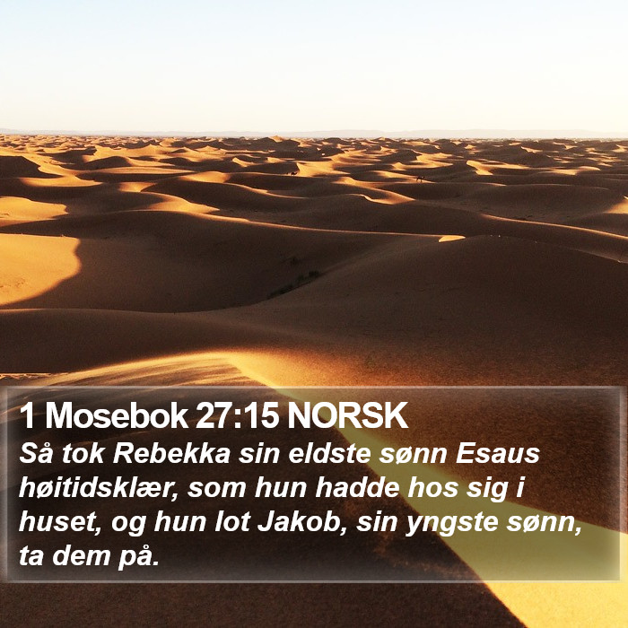 1 Mosebok 27:15 NORSK Bible Study